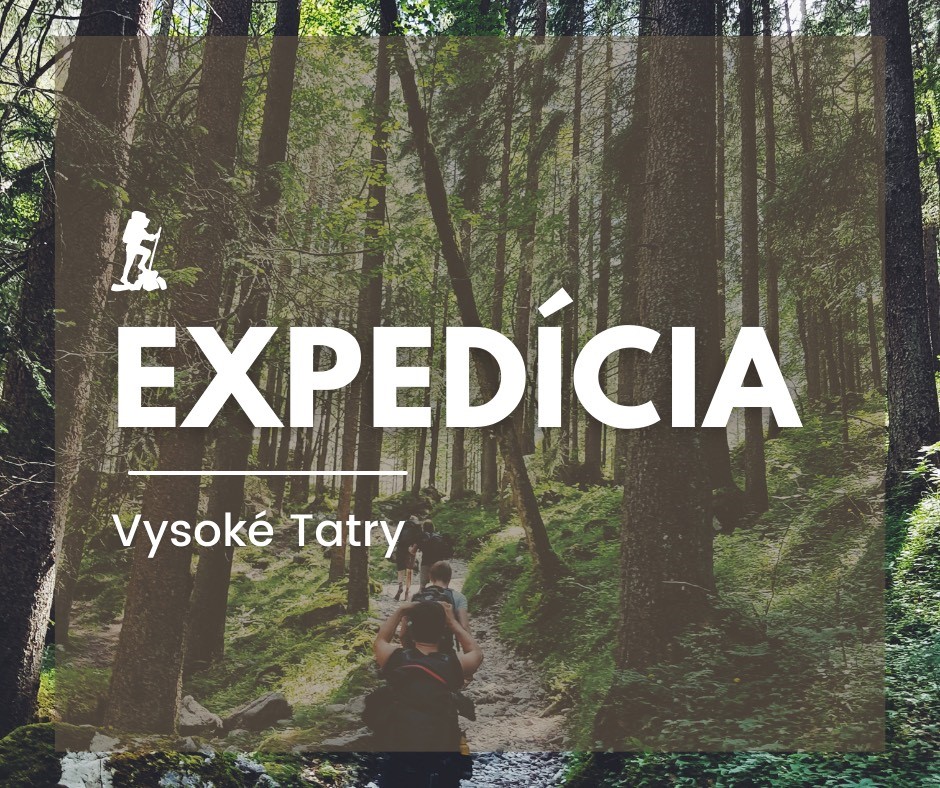 Expedícia Vysoké Tatry